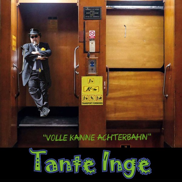 Tante Inge "Volle Kanne Achterbahn" das 4 Studio Album von den Herren aus Horb
